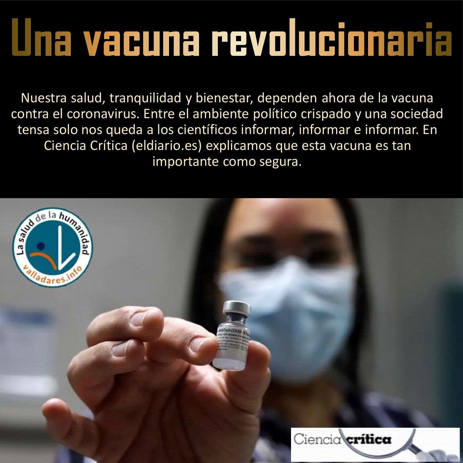 Una vacuna revolucionaria