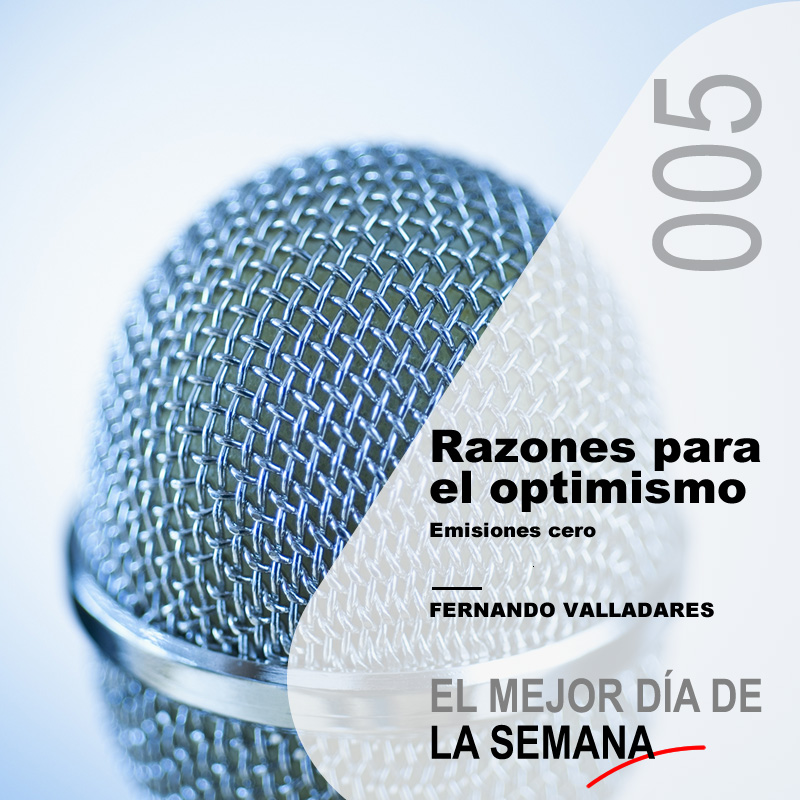 005 Razones para el optimismo. Emisiones cero