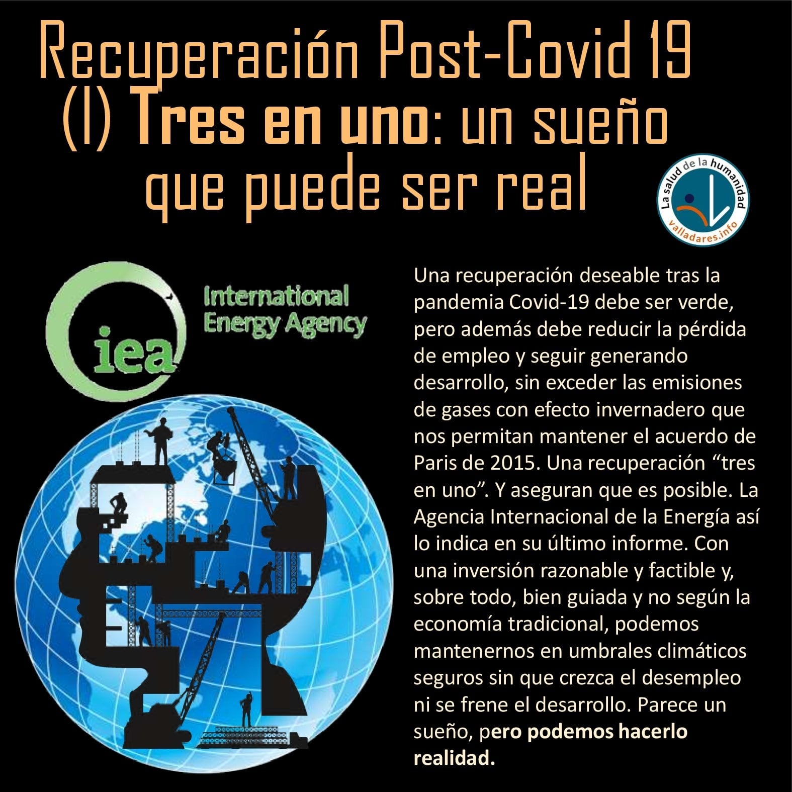 Recuperación Post-Covid 19 (I) Tres en uno: un sueño que puede ser real