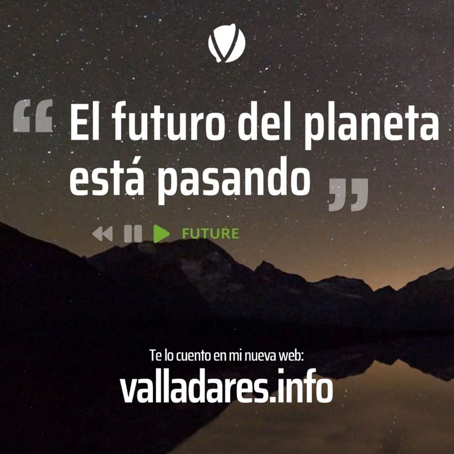 El futuro del planeta está pasando