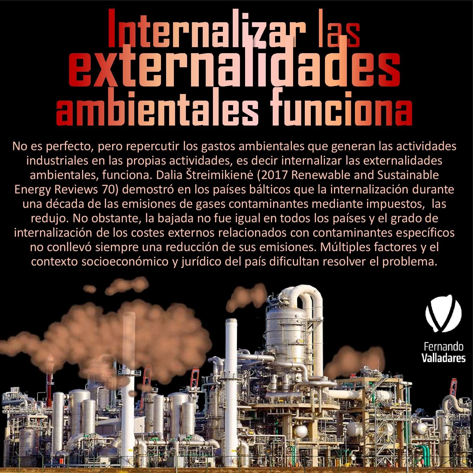 Internalizar las externalidades ambientales funciona