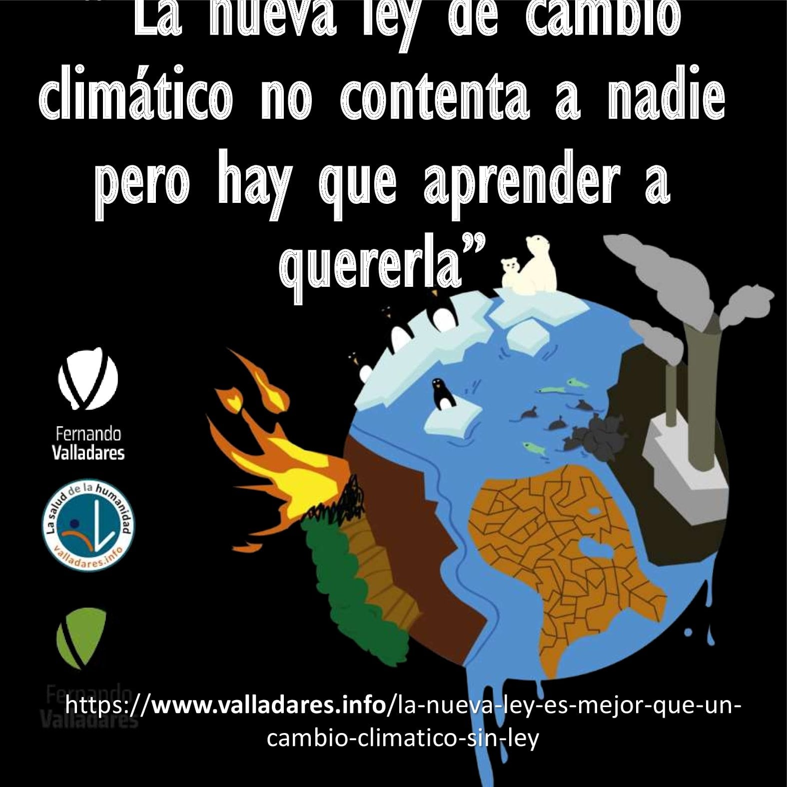 “ La nueva ley de cambio climático no contenta a nadie pero hay que aprender a quererla”