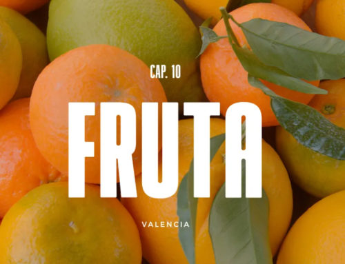 Fruta (Valencia) – Episodio 10