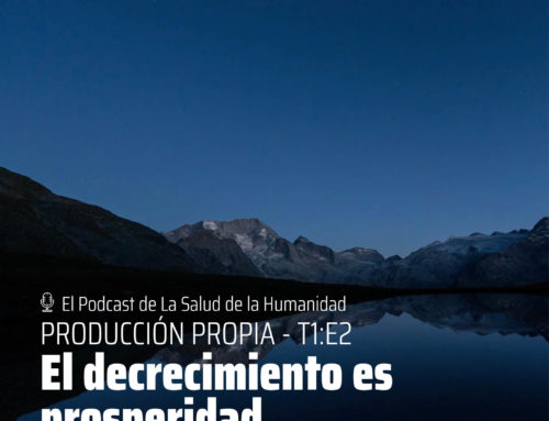 T1-E2 El decrecimiento es prosperidad